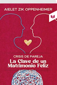 Crisis de pareja - Aielet Zik Oppenheimer - E-Book