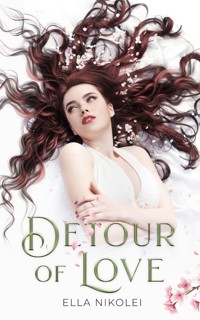 Detour of Love - Ella Nikolei - E-Book