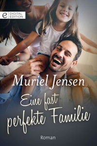 Eine fast perfekte Familie - Muriel Jensen - E-Book