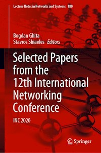 Selected Papers from the 12th International Networking Conference -  - E-Book
