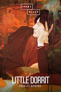 Little Dorrit - Charles Dickens. - E-Book