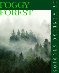 Foggy Forest - Wendigo Studios - E-Book