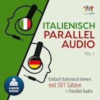 Italienisch Parallel Audio - Teil 1 - Lingo Jump - Hörbuch
