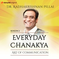 Everyday Chanakya S02E01 - Art of Communication - Radhakrishnan Pillai - Hörbuch