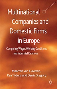 Multinational Companies and Domestic Firms in Europe - K. Tijdens - E-Book