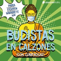Budistas en calzones (con cubrebocas) - Sebastián Stoopen - Hörbuch