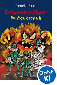 Gespensterjäger im Feuerspuk - Cornelia Funke - E-Book + Hörbuch