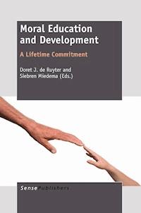 Moral Education and Development -  - E-Book