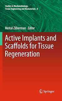 Active Implants and Scaffolds for Tissue Regeneration -  - E-Book