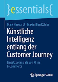 Künstliche Intelligenz entlang der Customer Journey - Mark Harwardt - E-Book