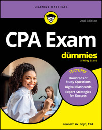 CPA Exam For Dummies - Kenneth W. Boyd - E-Book