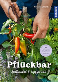 Pflückbar - Melanie Öhlenbach - E-Book