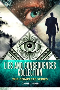 Lies And Consequences Collection - Daniel Kemp - E-Book