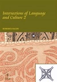 Intersections of Language and Culture 2 - Roberta Baldi - E-Book