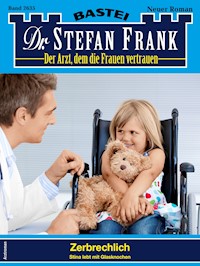 Dr. Stefan Frank 2635 - Stefan Frank - E-Book