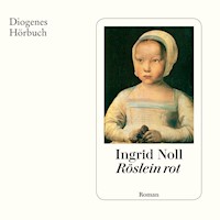 Röslein rot - Ingrid Noll - Hörbuch