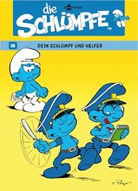 Die Schlümpfe 30. Dein Schlumpf und Helfer - Peyo - E-Book