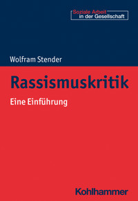 Rassismuskritik - Wolfram Stender - E-Book