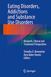 Eating Disorders, Addictions and Substance Use Disorders - - E-Book