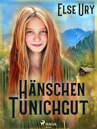 Hänschen Tunichgut - Else Ury - E-Book