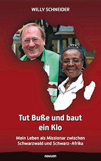 Tut Buße und baut ein Klo - Willy Schneider - E-Book