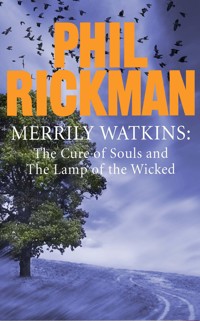 Merrily Watkins collection 2: Cure of Souls and Lamp of the Wicked - Phil Rickman - E-Book
