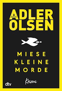 Miese kleine Morde - Jussi Adler-Olsen - E-Book