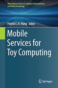Mobile Services for Toy Computing -  - E-Book
