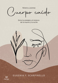 Cuerpo caído - Eugenia Scarpinello - E-Book