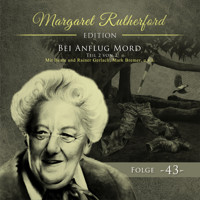 Margaret Rutherford, Folge 43: Bei Anflug Mord (Teil 2) (Ungekürzt) - Agatha MacGuffin - Hörbuch