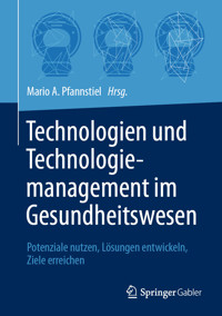 Technologien und Technologiemanagement im Gesundheitswesen -  - E-Book