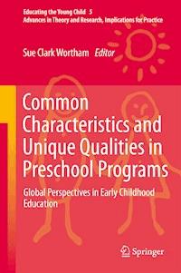 Common Characteristics and Unique Qualities in Preschool Programs -  - E-Book