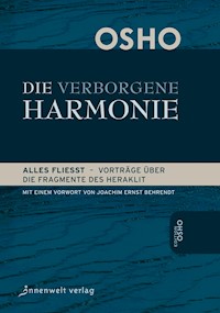 Die Verborgene Harmonie - Osho - E-Book