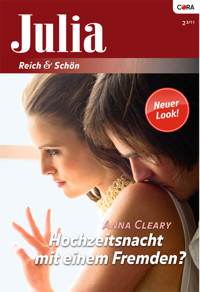 Hochzeitsnacht mit einem Fremden? - Anna Cleary - E-Book