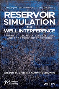 Reservoir Simulation and Well Interference - Wilson Chin - E-Book