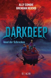 Darkdeep – Insel der Schrecken - Ally Condie - E-Book