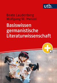 Basiswissen germanistische Literaturwissenschaft - Beate Laudenberg - E-Book