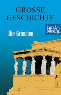 Die Griechen - Ulrich Offenberg - E-Book