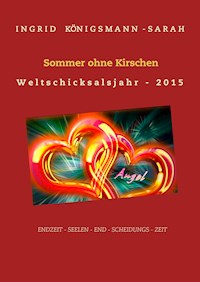 Sommer ohne Kirschen - Ingrid Königsmann-Sarah - E-Book