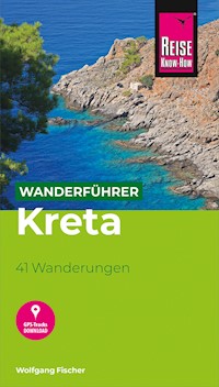 Reise Know-How Wanderführer Kreta - Wolfgang Fischer - E-Book