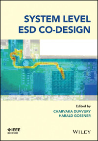 System Level ESD Co-Design -  - E-Book