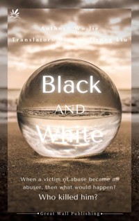 Black & White - Jie Wu - E-Book