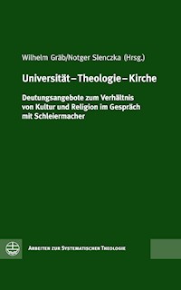 Universität – Theologie – Kirche -  - E-Book