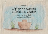 Wie Emma wieder glücklich wurde - Laura Grave - E-Book