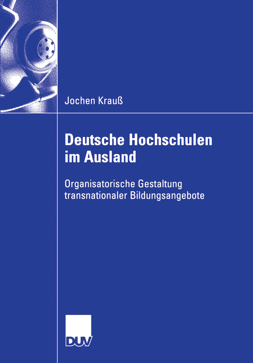Deutsche Hochschulen im Ausland - Jochen Krauß - E-Book