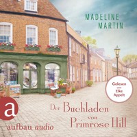 Der Buchladen von Primrose Hill (Gekürzt) - Madeline Martin - Hörbuch