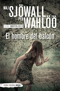 El hombre del balcón - Maj Sjöwall - E-Book