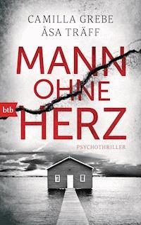 Mann ohne Herz - Camilla Grebe - E-Book