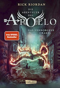 Die Abenteuer des Apollo 1: Das verborgene Orakel - Rick Riordan - E-Book