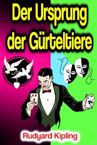 Der Ursprung der Gürteltiere - Rudyard Kipling - E-Book